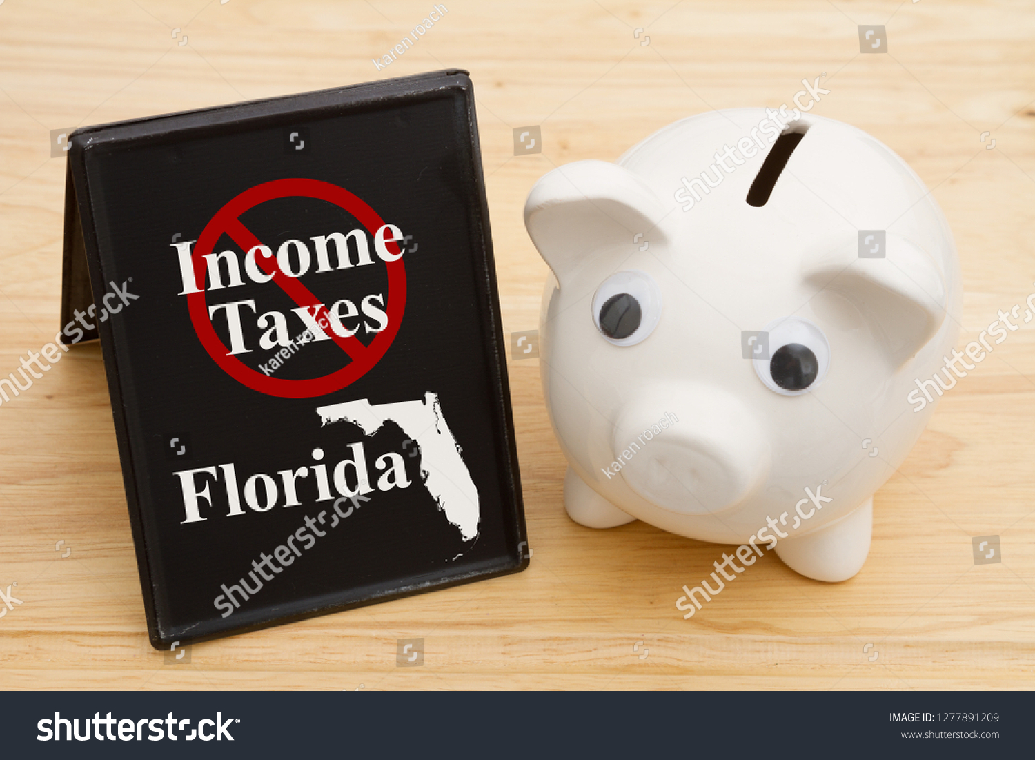 No Income Tax State Florida Message Stock Photo 1277891209 | Shutterstock
